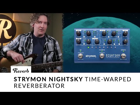 NightSky Experimental Reverb - Strymon
